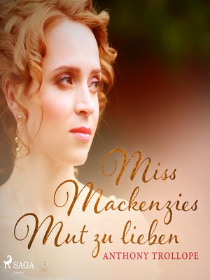 cover image of Miss Mackenzies Mut zu lieben (Ungekürzt)
